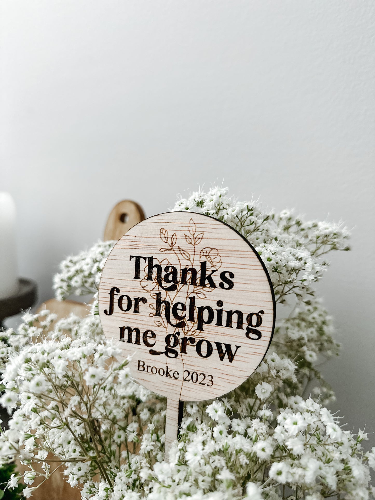 Thanks For Helping Me Grow
