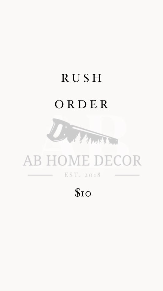 Rush Order