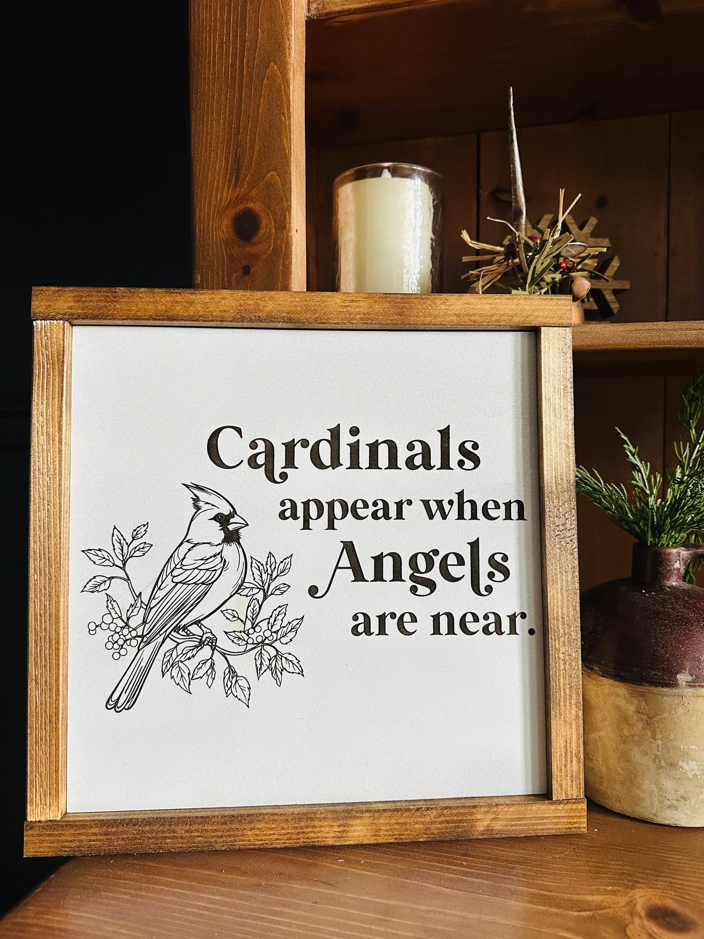 Cardinals Appear When Angels are Near